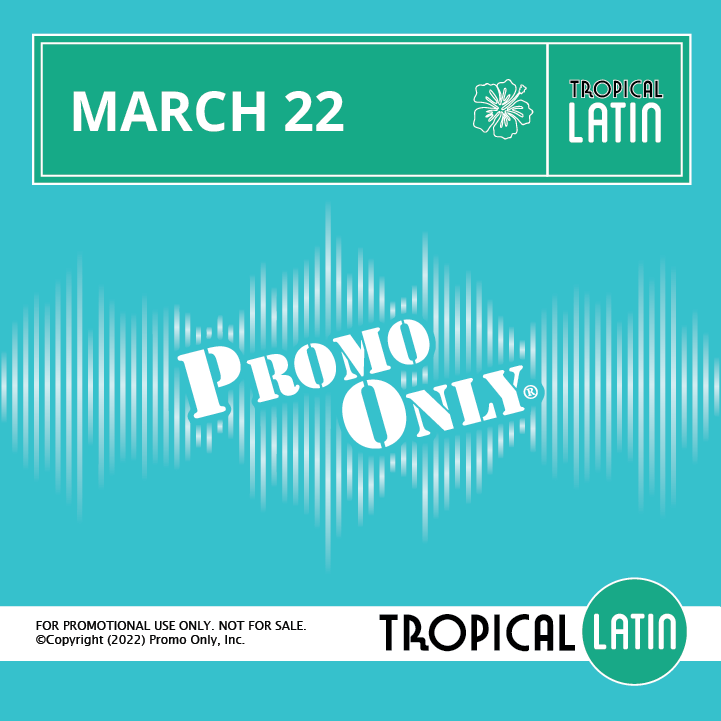 Tropical Latin March 2022